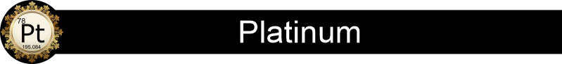 Platinum